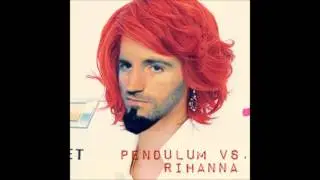 Rihanna vs Pendulum - Rude Boy Slam