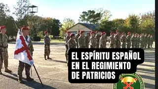 The Spanish Spirit in the Patricios Regiment of Argentina