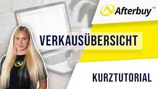 Afterbuy Verkaufsübersicht - Verkaufsabwicklung in Afterbuy