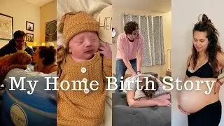 My Natural, Unmedicated Home Birth: 27 Hours of Labor, How It Went, and If I Would Do It Again