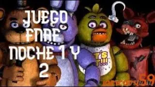 jugando five nights at freddys noche 1 y 2