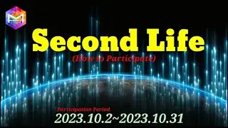 📌How to participate in Second Life