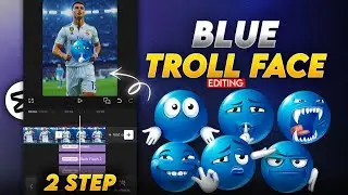 Trending Blue Emoji Troll Face Video Editing In Capcut | Capcut Troll Face Edit | Complete Tutorial