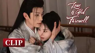 Clip EP13: The beauty found that the prince was the mastermind behind the plot | Love & Bid Farewell