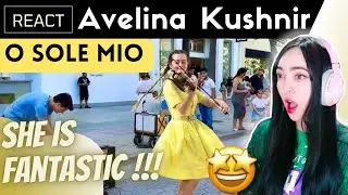 FIRST TIME REACTING to Avelina Kushner - O Sole Mio