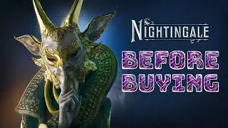 Before Buying - Nightingale