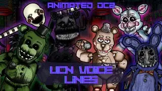 (Dc2/FNaF) UCN Voice Lines Animated Dc2 (Legendado)
