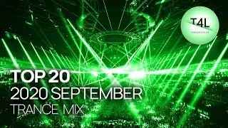 BEST TRANCE 2020 SEPTEMBER (Emotional Trance Mix)