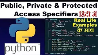 [Hindi] Private and protected attributes in python | Python tutorial in Hindi #pythontutorialinhindi