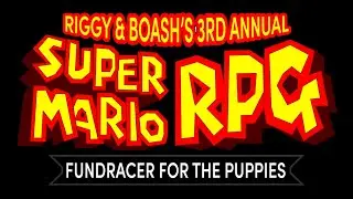 3rd Annual SMRPG FUNDRACER for the Puppies (feat. @Boash)