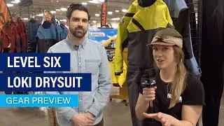 Level Six Loki | Drysuit | Gear Preview