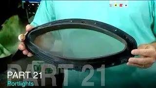 TACO Marine Project Boat on Ship Shape TV: Part 21 – Portlights