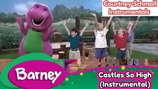 Barney: Castles So High (Instrumental)