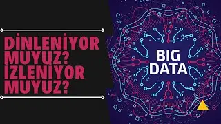 Dinleniyor muyuz? İzleniyor muyuz? Bilgisayarlar bizi bizden daha iyi tanıyabilir mi?