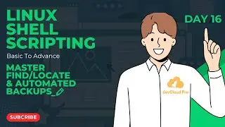 Day 16: Master find/locate & Automated Backups in Linux 