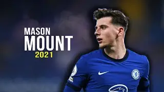 Mason Mount - Skills & Goals 2020/21 HD