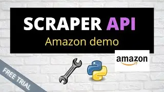 How to use Scraper API | Python Amazon Scraper