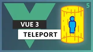 Using Teleport in Vue 3