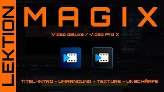 MAGIX Video - Feuriges Titel-Intro - Text mit Umrandung, Feuer, Magic-Blende & Unschärfe
