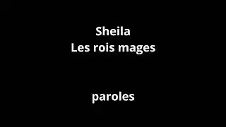 Sheilan-Les rois mages-paroles