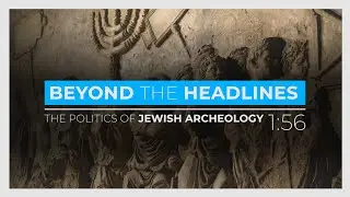 DID YOU KNOW - The politics of Jewish Archeology