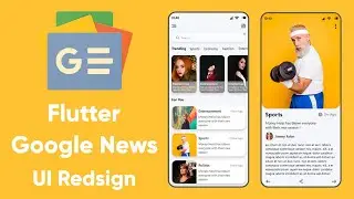 Flutter Google News app UI Redesign | Speed Code