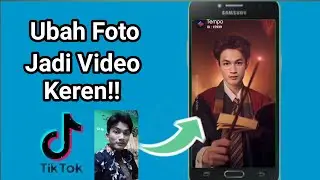 Cara merubah foto jadi video keren