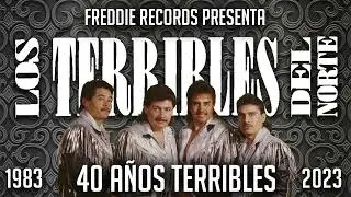 Los Terribles Del Norte - 40 Aniversario / 40 Años Terribles (1983-2023)