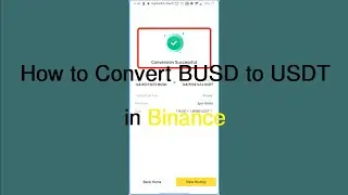 How to Convert BUSD to USDT in Binance