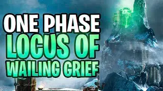 *NEW* Destiny 2 Warlords Ruin Locus of Wailing Grief One Phase!