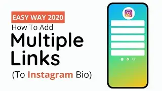How to Add Multiple Links to Instagram Bio [More Than One Link]