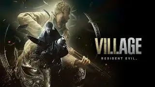 RESIDENT EVIL 8 - Village of Shadows difficulty Part 2