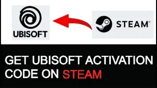 How To Find Ubisoft Connect Activation Code On Steam 2024 (EASY!!)