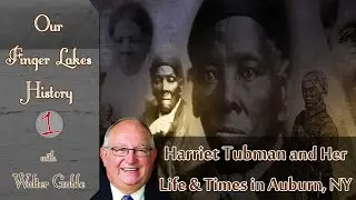 Harriet Tubman .::. Our Finger Lakes History