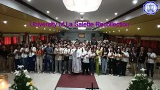 University of La Salette Recollection | Religion Documentary Vlog