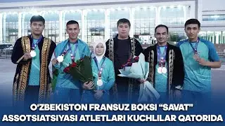 Fransuz boksi "Savat" sport turi bo'yicha "Uzbekistan Open 2024" musobaqasi