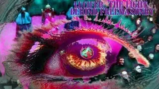 Lucifer, The god of Freemasonry