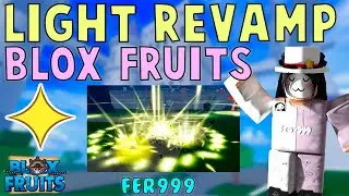 Revamped Light is Now OP in BloxFruits?