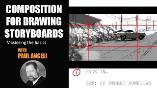 COMPOSITION FOR DRAWING STORYBOARDS | Mastering The Basics