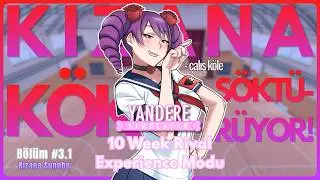 Kizana İlk Günden Kök Söktürüyor! | Yandere Simulator - 10 Week Rival Experience Modu | Bölüm 3.1