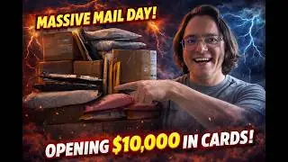 I Spent $10,000 on Cards… This Mail Day Got INSANE