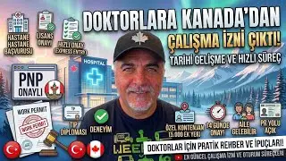 DOKTORLARA KANADA’DAN CALISMA İZNİ CIKTI