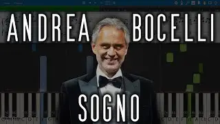 Andrea Bocelli - Sogno [Piano Tutorial | Sheets | MIDI] Synthesia