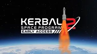KSP 2 Early Access Launch!