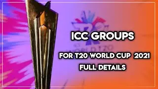 ICC GROUPS FOR T20 WORLD CUP 2021 IN TAMIL/FULL DETAILS /CRICKET HASHTAG