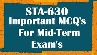 STA 630 Research Method MCQ's For Mid Exam's