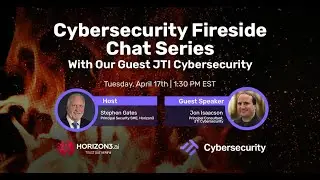 Fireside Chat: Horizon3.ai and JTI Cybersecurity