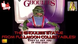The Ghoulies Toilet Creature by Full Moon Collectables Unboxing & Review
