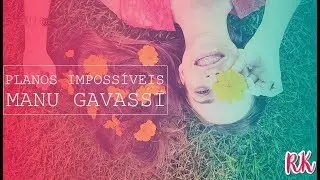 RAMIMILIS KAUANE - Planos Impossíveis 
