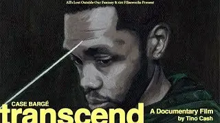 Case Bargé - Transcend: The Documentary | directed by Santino Cash (2019)
